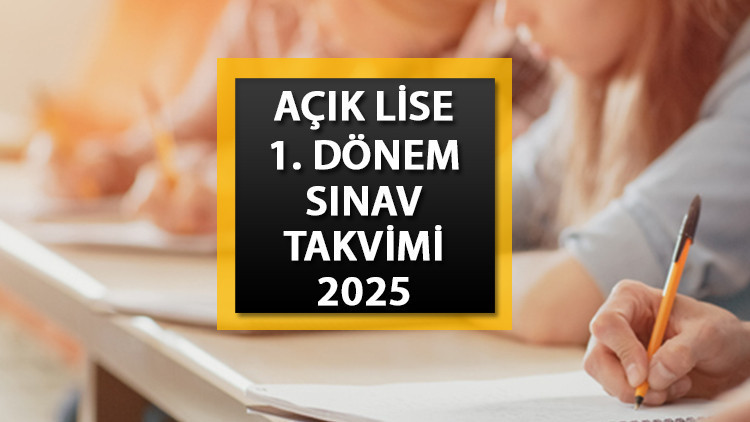 acik lise sinav takvimi 2025 aol sinavlari ne zaman saat kacta yapilacak acik ogretim sinav giris belgesi nereden alinir cFJpEblO.jpg